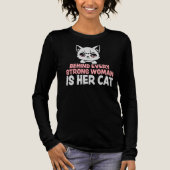 T-shirt En Tri-matière Behind Every Strong Woman Is Her Cat Funny Quote (Recto)