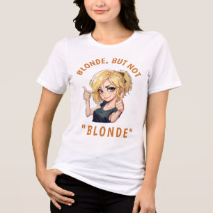 T-shirt En Tri-matière Blonde, mais pas "BLONDE"
