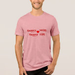 T-shirt En Tri-matière Bonne WIFI Happy LIFI<br><div class="desc">Oh si vrai - Bonne Femme,  Bonne Vie,  Si Mamma n'est pas heureuse,  personne n'est heureux ! Cela ferait un T-shirt de mariage amusant pour tous les membres du parti Groom T-shirts BestMan T-shirts GroomsMan T-shirts Usher T-shirts RingBearer T-shirts</div>
