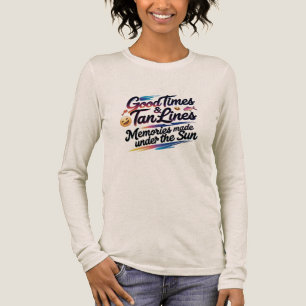 T-shirt En Tri-matière Bonnes périodes & Lignes de bronzage, Souvenirs cr