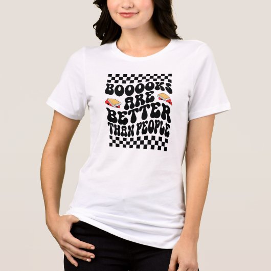 T-shirt En Tri-matière "Books Are Better Than People" Funny Introvert (Recto)