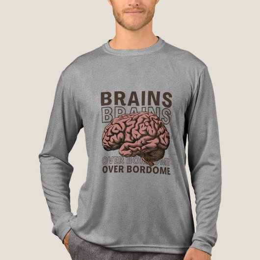 T-shirt En Tri-matière Brains Over Bordome (Recto)