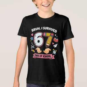 T-shirt En Tri-matière Bruh j'ai survécu 67 jours d'école