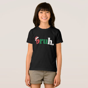 T-shirt En Tri-matière Bruh Mème Drôle Dire Bro Salutation Noël