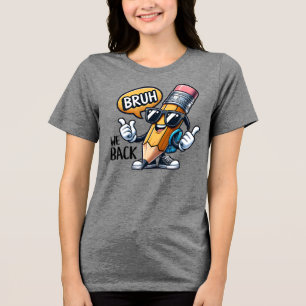 T-shirt En Tri-matière Bruh On Rentre, De Retour À L'école Prof