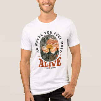T-shirt En Tri-matière Cadeau d'aventure de randonnée où vous vous sentez
