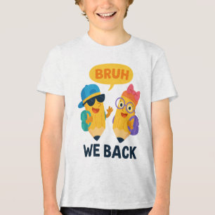 T-shirt En Tri-matière C'est drôle BRUH Crayon de rentrée scolaire pour e