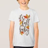 T-shirt En Tri-matière C'est Fall Baby (Recto)