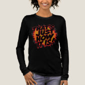 T-shirt En Tri-matière C'est juste comme ça ! (Recto)