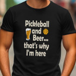 T-shirt En Tri-matière C'est pour ça que je suis ici<br><div class="desc">Quand tout ce que vous voulez faire est de jouer quelques jeux puis de prendre une bière ce t-shirt de pickleball est parfait pour vous.</div>