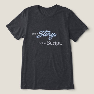 T-shirt En Tri-matière C'est une histoire, pas un scénario – Texte bleu c