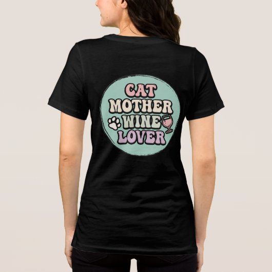 T-shirt En Tri-matière Chat Mère Vin Lover - Drôle et Classy Pet Paren (Verso)