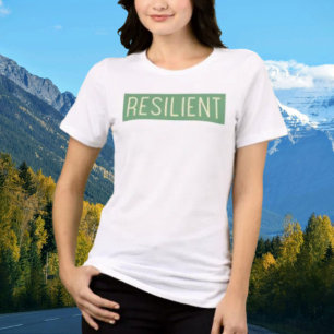 T-shirt En Tri-matière Chemise à déclaration RESILIENT – Force • Croissan