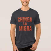 T-shirt En Tri-matière Chemise Chinga La Migra - Manifestation et activis (Recto)