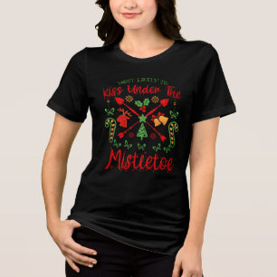 T-shirt En Tri-matière Chemise de Noël drôle avec mistletoe