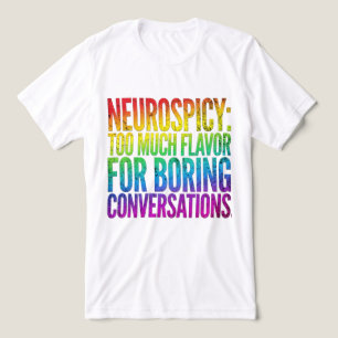 T-shirt En Tri-matière Chemise drôle de citation neuroépicée - Arc-en-cie