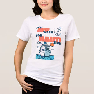 T-shirt En Tri-matière Chemise drôle de croisière Nauti Time pour groupes