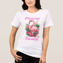 Chemise Flamingo au Paradis Tri-Blend