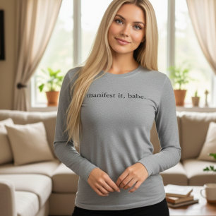 T-shirt En Tri-matière Chemise pour femme 'Manifest It Babe'