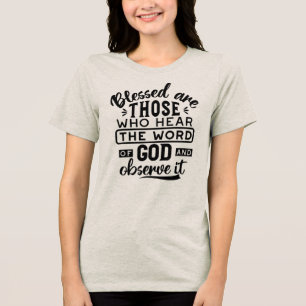 T-shirt En Tri-matière Citations sur les Bienheureux qui Écoutent la Paro