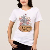T-shirt En Tri-matière Classy Graveyard Shift Skeleton Nurse T-Shirt (Recto)