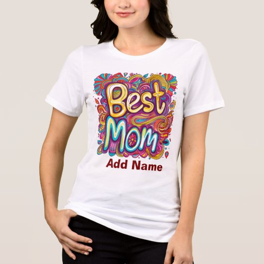 T-shirt En Tri-matière Colourful Best Mom Design - Vibrant Gift for Moms (Recto)