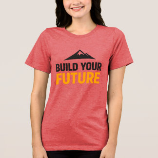 T-shirt En Tri-matière Construisez Votre Avenir Minimaliste Motivant pour