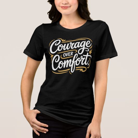 T-shirt En Tri-matière Courage Over Comfort Calligraphy Tee (Recto)