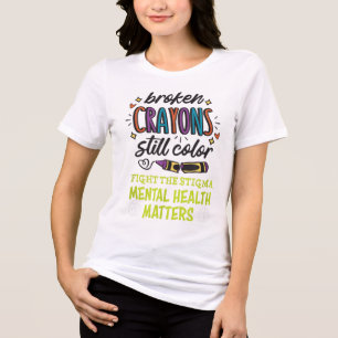 T-shirt En Tri-matière Crayons cassés Couleur encore la santé mentale esp