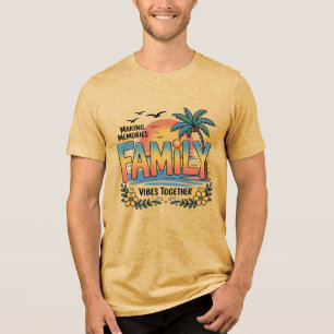 T-shirt En Tri-matière Création de souvenirs Vibes familiales ensemble