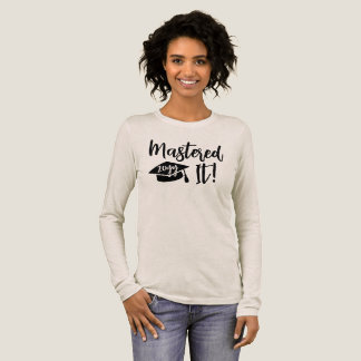 T-shirt En Tri-matière Custom Year Masters Degree Graduation Mastered It
