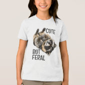 T-shirt En Tri-matière Cute But Feral Raccoon Trash Panda (Recto)