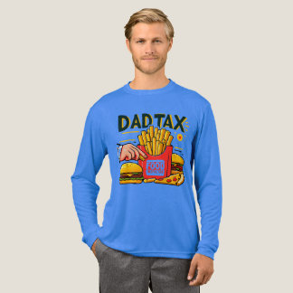 T-shirt En Tri-matière  Dad Tax Food Inspector Funny Dad Long Sleeve
