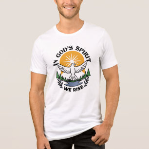T-shirt En Tri-matière Dans l’Esprit de Dieu, nous nous élevons - Foi et