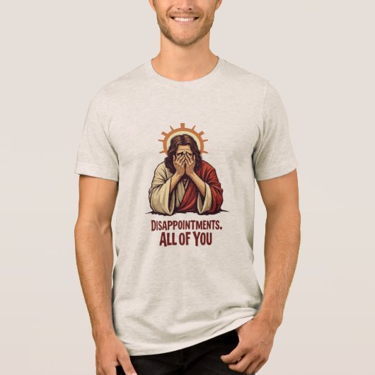 T-shirt En Tri-matière Déceptions Vous Toutes - Drôle Jésus Facepalm (Recto)