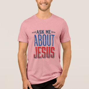 T-shirt En Tri-matière Demandez-moi à propos de Jésus conception de t-shi