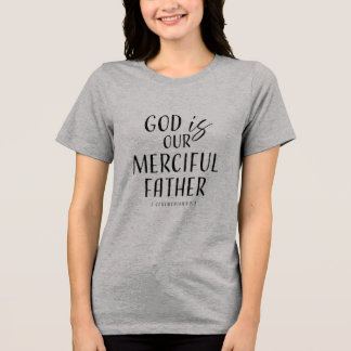 T-shirt En Tri-matière Dieu est notre Père Miséricordieux - chrétien