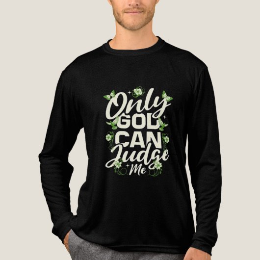 T-shirt En Tri-matière Dieu seul peut me juger T-shirt | Fait inspirant (Recto)