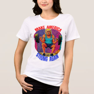 T-SHIRT EN TRI-MATIÈRE DONALD TRUMP - RENDRE L'AMÉRIQUE FORTE