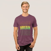 T-shirt En Tri-matière Dream Typography – Gradient Aesthetic Motivational (Recto plein)