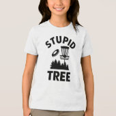 T-shirt En Tri-matière Drôle Disque Golf Devis Stupid Tree (Recto)