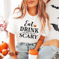 Eat Drink and Be Scary Modern Typografy Halloween