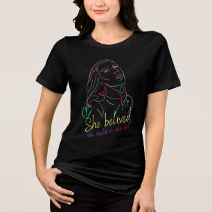 T-shirt En Tri-matière Elle croyait. Elle a pu le faire !