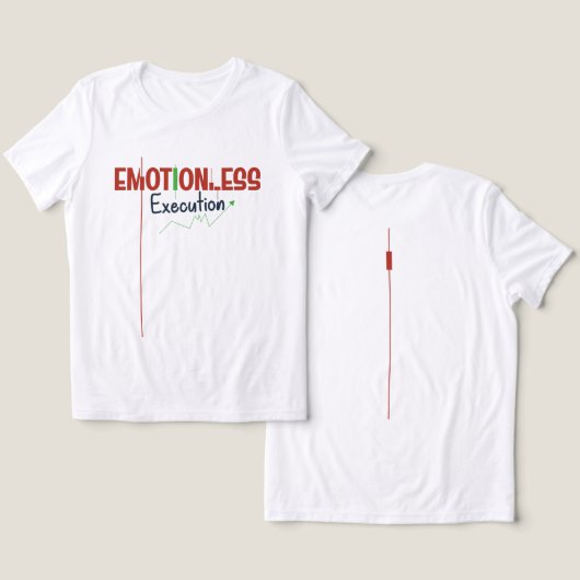 T-shirt En Tri-matière Emotionless Execution – Trading Psychology (Design Recto & Verso)