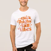 T-shirt En Tri-matière Épais cuisses Vibes Automne (Recto)