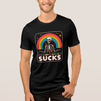 T-shirt En Tri-matière "Everything sucks" Skeleton & Rainbow Shirt 💀 🌈 