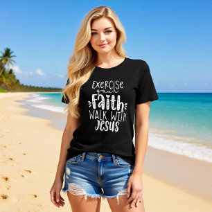 T-shirt En Tri-matière Exercez Votre Foi Marchez Avec Jésus Chrétien