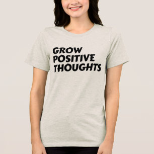 T-shirt En Tri-matière faire grandir des pensées positives typographie in