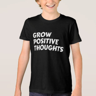 T-shirt En Tri-matière faire grandir des pensées positives typographie in
