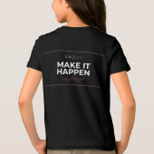 T-shirt En Tri-matière Faire que cela arrive (Verso)